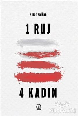 1 Ruj 4 Kadın - 1