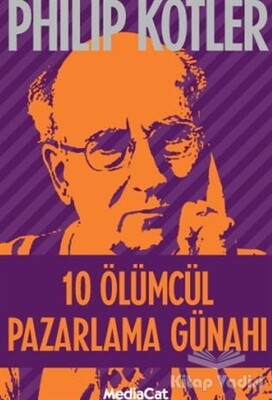 10 Ölümcül Pazarlama Günahı - 2