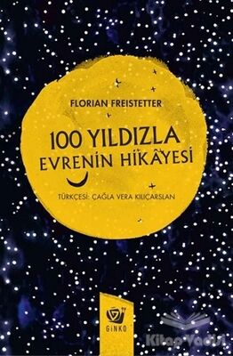 100 Yıldızla Evrenin Hikayesi - 1