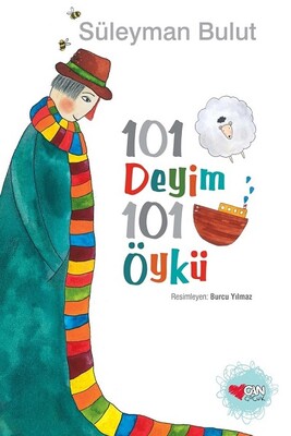 101 Deyim 101 Öykü - Can Çocuk Yayınları