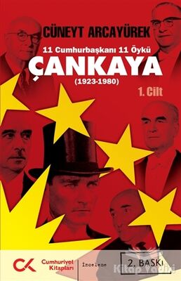 11 Cumhurbaşkanı 11 Öykü - Çankaya - 1