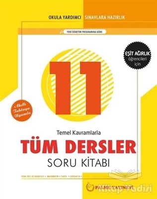 11. Sınıf Tüm Dersler Soru Kitabı - Eşit Ağırlık Öğrencileri İçin - Palme Yayıncılık