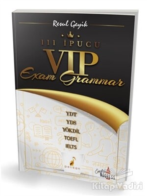 111 İpucu VIP Exam Grammar - Pelikan Yayıncılık