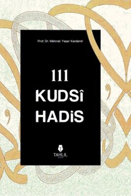 111 Kudsi Hadis - 1