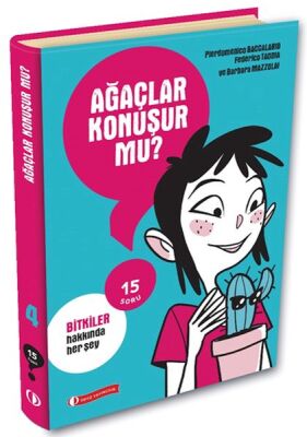 15 Soru Serisi - Ağaçlar Konuşur mu? - 1