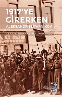 1917’ye Girerken - 1