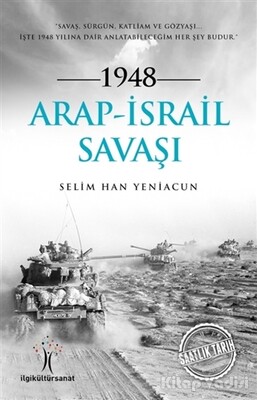 1948 Arap - İsrail Savaşı - İlgi Kültür Sanat Yayınları