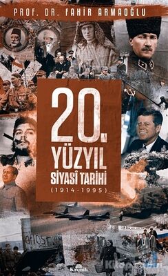 20. Yüzyıl Siyasi Tarihi (1914 - 1995) - 1