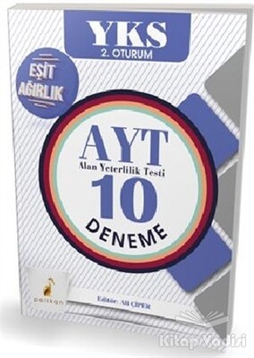 2018 Eşit Ağırlık Öğrencileri İçin YKS 2. Oturum AYT 10 Deneme - Pelikan Yayıncılık