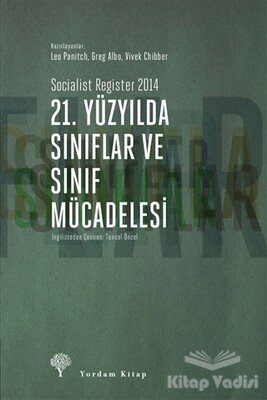 21. Yüzyılda Sınıflar ve Sınıf Mücadelesi - Yordam Kitap