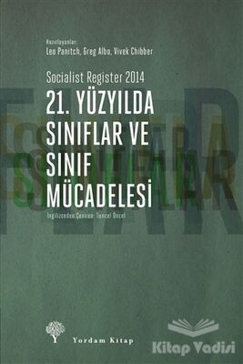 21. Yüzyılda Sınıflar ve Sınıf Mücadelesi - 1