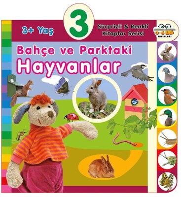 3+ Yaş Bahçe ve Parktaki Hayvanlar - 0-6 Yaş Yayınları