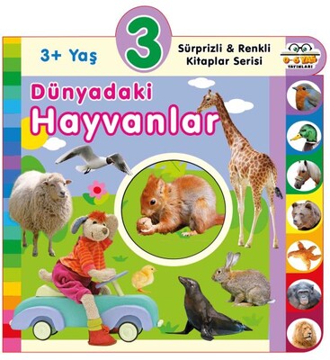 3+ Yaş Dünyadaki Hayvanlar - 0-6 Yaş Yayınları