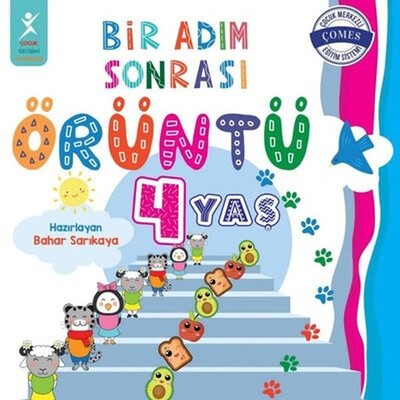 4 Yaş Bir Adım Sonrası Örüntü - Çocuk Gelişim Yayınları