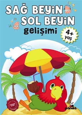 4 Yaş Sağ Beyin-Sol Beyin Gelişimi - Beyaz Panda Yayınları