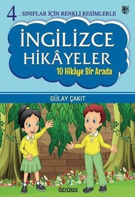 4.Sınıflar İçin Renkli Resimlerle İngilizce Hikayeler Seti - 10 Hikaye Bir Arada - 1