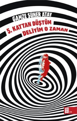 5. Kattan Düştüm Deliyim O Zaman - 1