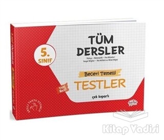 5. Sınıf Tüm Dersler - Beceri Temelli Testler - Editör Yayınları