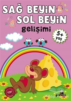 5 Yaş Sağ Beyin-Sol Beyin Gelişimi - Beyaz Panda Yayınları