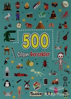 500 Çılgın Gerçekler - Teleskop