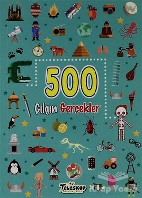 500 Çılgın Gerçekler - 1