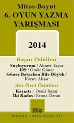 6. Oyun Yazma Yarışması - Mitos Yayınları