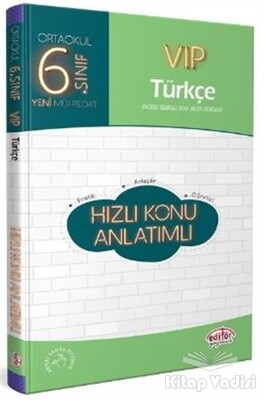 6. Sınıf VIP Türkçe Hızlı Konu Anlatımlı - Editör Yayınları