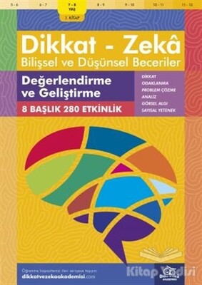 7-8 Yaş Dikkat - Zeka Bilişsel ve Düşünsel Beceriler - Dikkat ve Zeka Akademisi