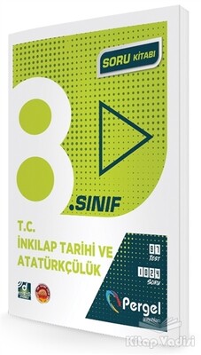 8. Sınıf T.C. İnkılap Tarihi ve Atatürkçülük Soru Kitabı - Pergel Yayınları