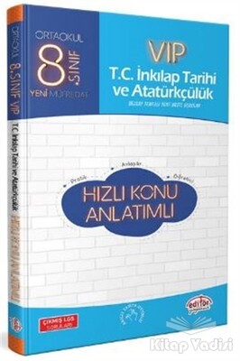 8. Sınıf VIP İnkilap Tarihi ve Atatürkçülük Hızlı Konu Anlatımlı - Editör Yayınları