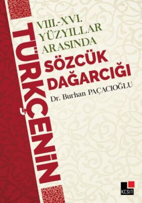 8. ve 16. Yüzyıllar Arasında Sözcük Dağarcığı - 1