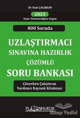 800 Soruda Uzlaştırmacı Sınavına Hazırlık Çözümlü Soru Bankası (2021 Sınav Yönetmeliğine Uygun) - 1