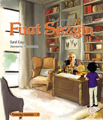 A Box of Adventure with Omar: Fuat Sezgin Pioneering Scientists - 9 (İngilizce) - 1