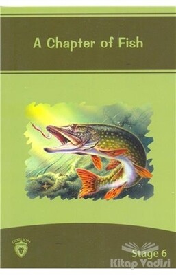 A Chapter Of Fish İngilizce Hikayeler Stage 6 - Dorlion Yayınları