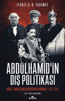 Abdülhamid'in Dış Politikası - Kronik Kitap