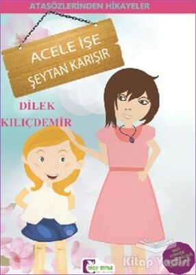 Acele İşe Şeytan Karışır - 1