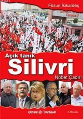 Açık Tanık Silivri Nöbet Çadırı - Kaynak (Analiz) Yayınları