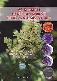 Açıklamalı Genel Botanik ve Bitki Anatomisi Atlası - 1