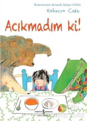 Acıkmadım Ki! - 1