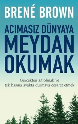 Acımasız Dünyaya Meydan Okumak - Butik Yayınları