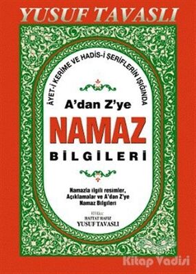 A’dan Z’ye Namaz Bilgileri (Dergi Boy) (D44) - 1