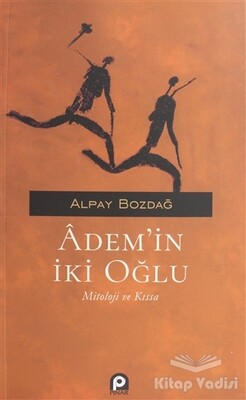 Adem'in İki Oğlu - Pınar Yayınları