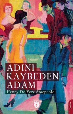 Adını Kaybeden Adam - Dorlion Yayınları