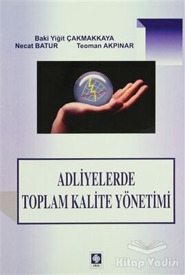 Adliyelerde Toplam Kalite Yönetimi - 1