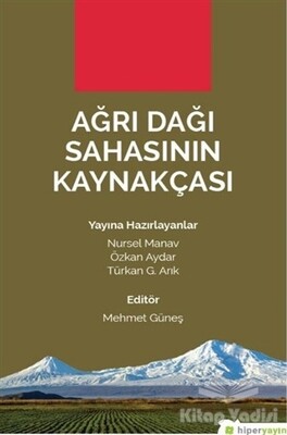 Ağrı Dağı Sahasının Kaynakçası - Hiperlink Yayınları