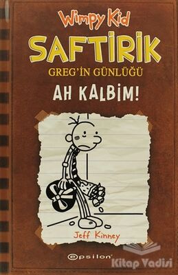 Ah Kalbim! - Saftirik Greg’in Günlüğü 7 - 1