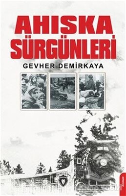 Ahıska Sürgünleri - Dorlion Yayınları