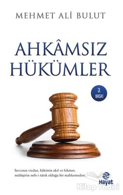 Ahkamsız Hükümler - 1