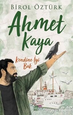 Ahmet Kaya - Kendine İyi Bak - 1