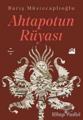 Ahtapotun Rüyası - 1